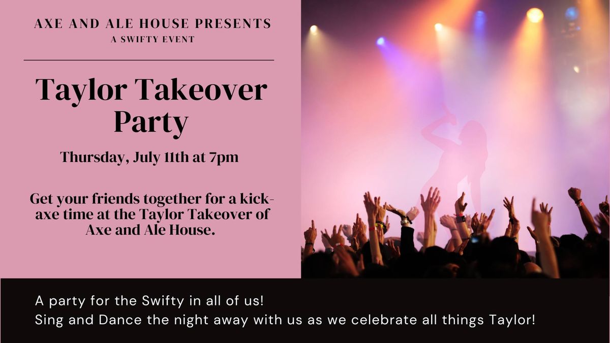 Taylor Takeover Night