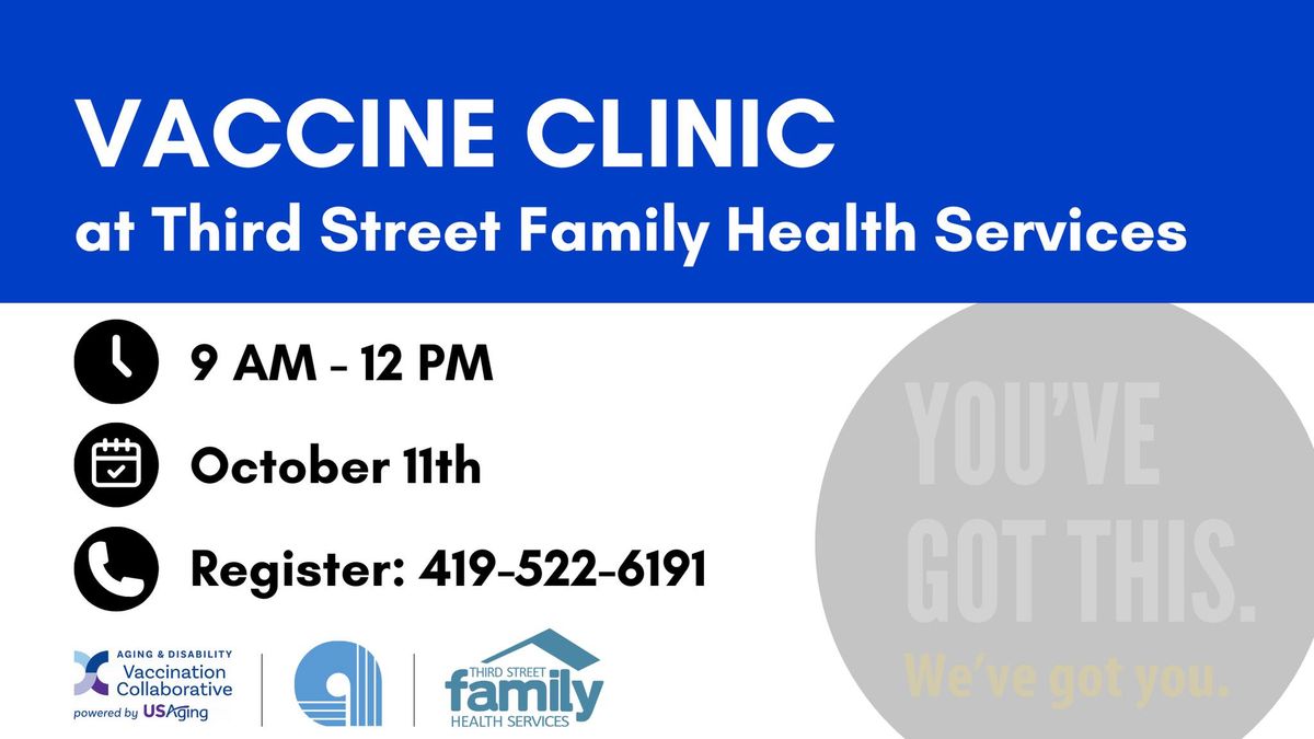 Vaccine Clinic - Third Street Family Health Services