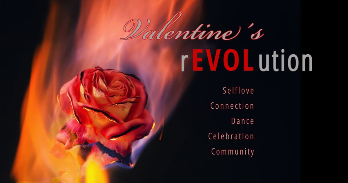 Valentine`s rEVOLution