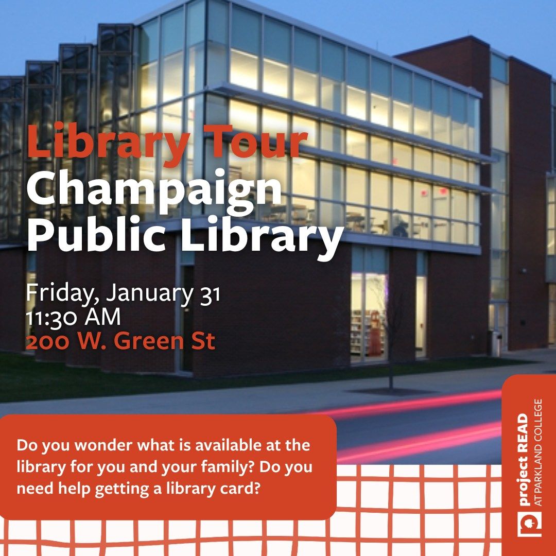 Champaign Public Library Tour