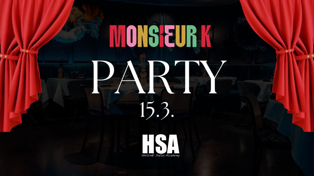 Monsieur K Salsa & Bachata party \/ 15.3. 