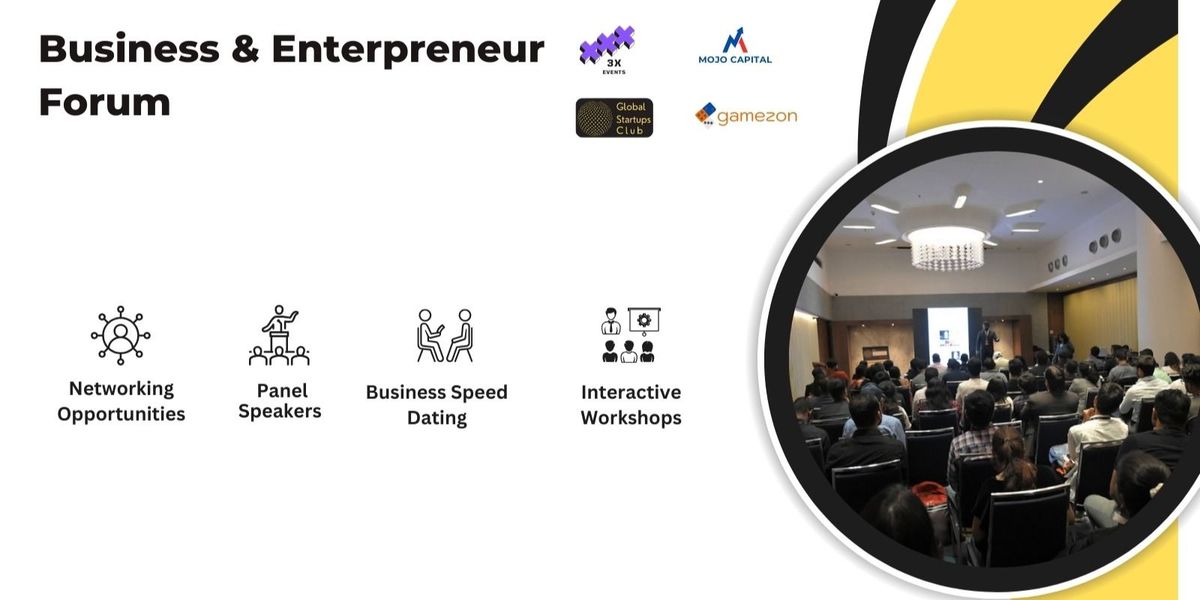 Business & Entrepreneur Forum 2025 Bengaluru