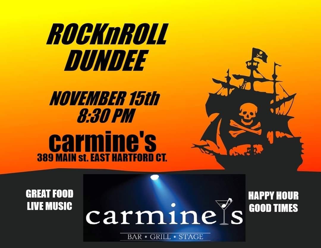 ROCKNROLL DUNDEE AT CARMINE'S