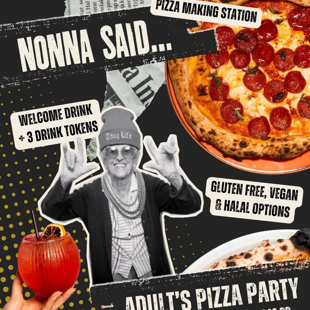 Nonna Said Pizza Party