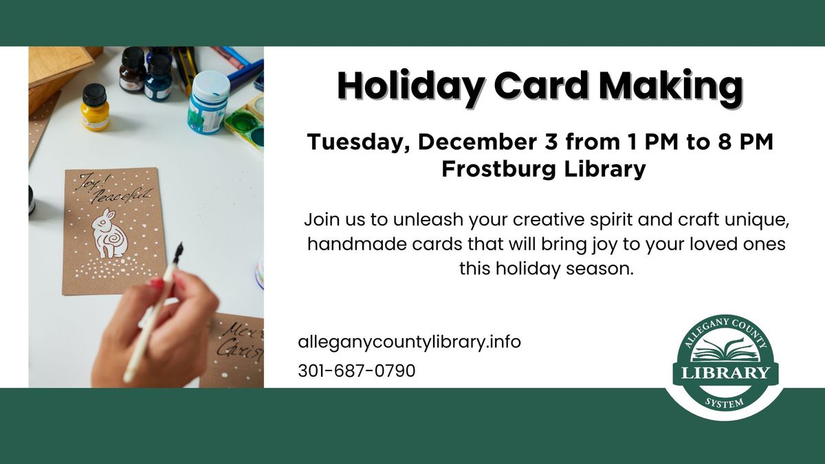 Holiday Card Making at Frostburg Library