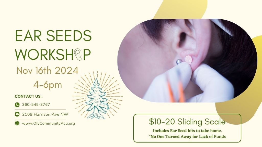 Ear Acupressure for Mental Wellness - Ear Seed Workshop