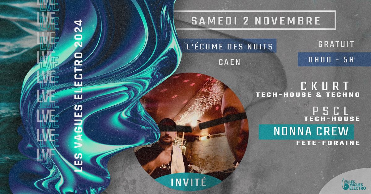 Les Vagues Electro @ L'\u00c9cume Des Nuits - Caen