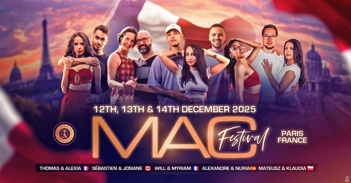 MAC Festival 2025 - France!