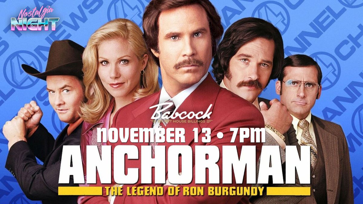 Anchorman: The Legend of Ron Burgundy