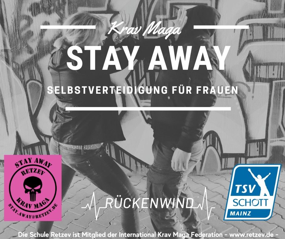 STAY AWAY! Krav Maga-Selbstverteidigung f\u00fcr Frauen