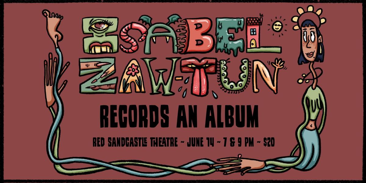 Howl & Roar Presents: Isabel Zaw-Tun LIVE COMEDY Album Recording! 7 & 9 PM