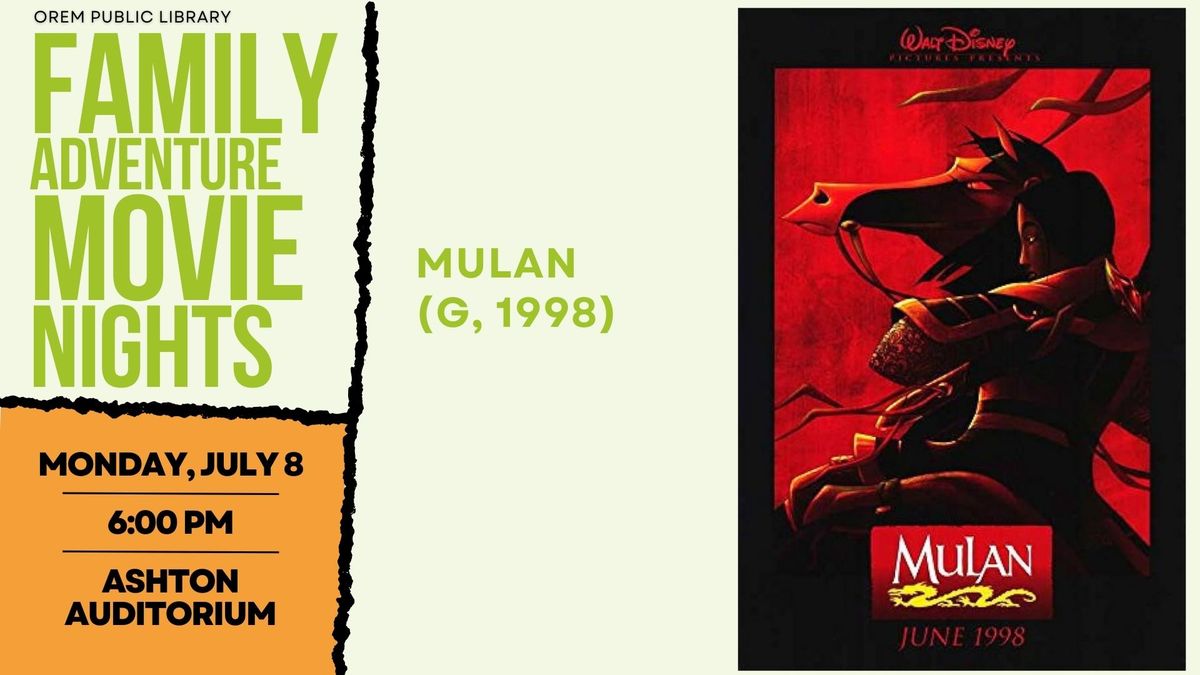 Family Adventure Movie Night: Mulan