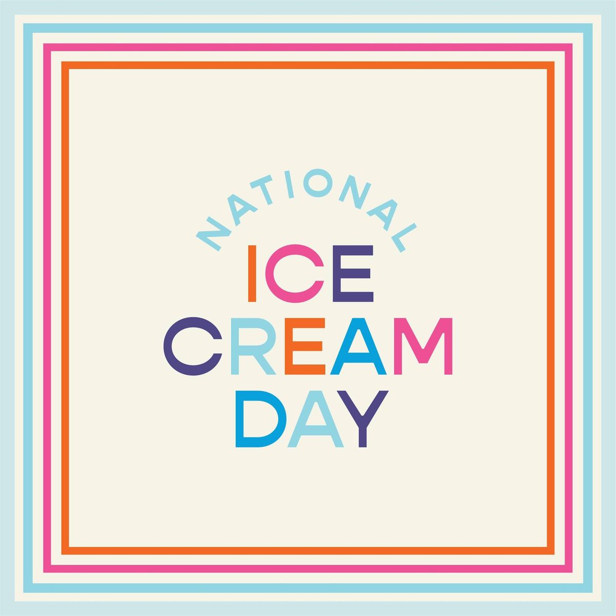 NATIONAL ICE CREAM DAY ?