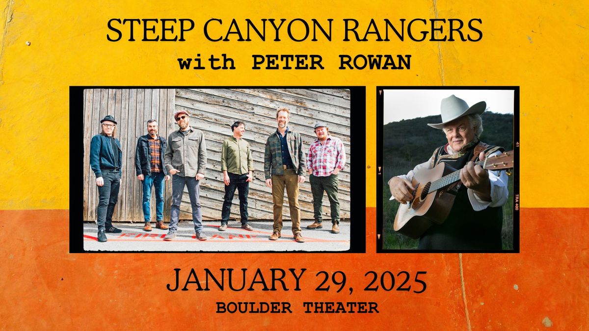 Steep Canyon Rangers with Peter Rowan | Boulder Theater