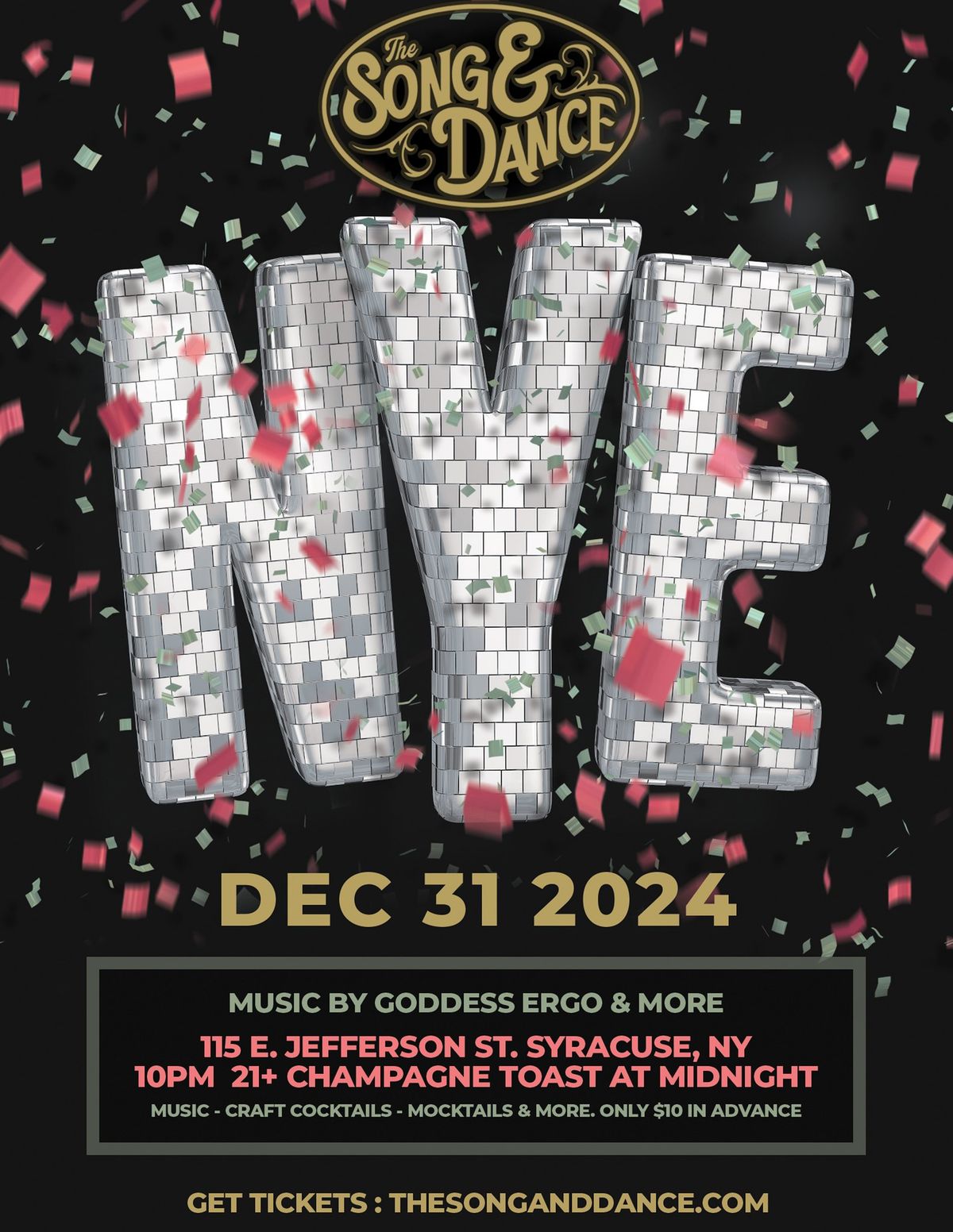 New Years Eve at The Song & Dance - Syracuse, NY