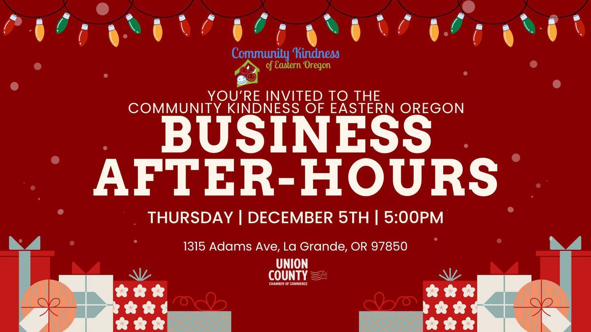 Business After Hours at Community Kindness of Eastern Oregon