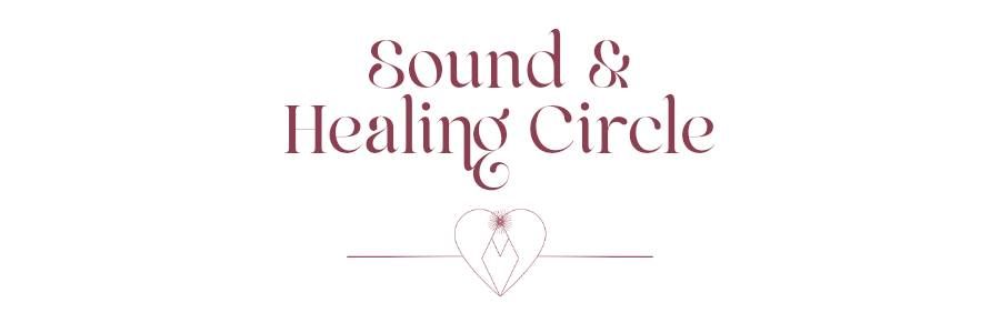 Meditation - Reiki - Sound Healing Circle