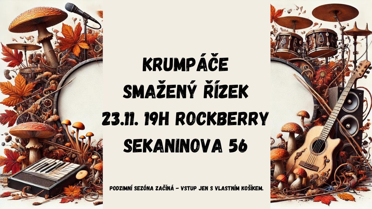 Krump\u00e1\u010de a Sma\u017een\u00fd \u0159\u00edzek v Rockberry