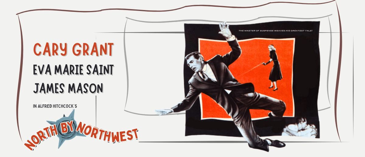 North by Northwest Film Screening