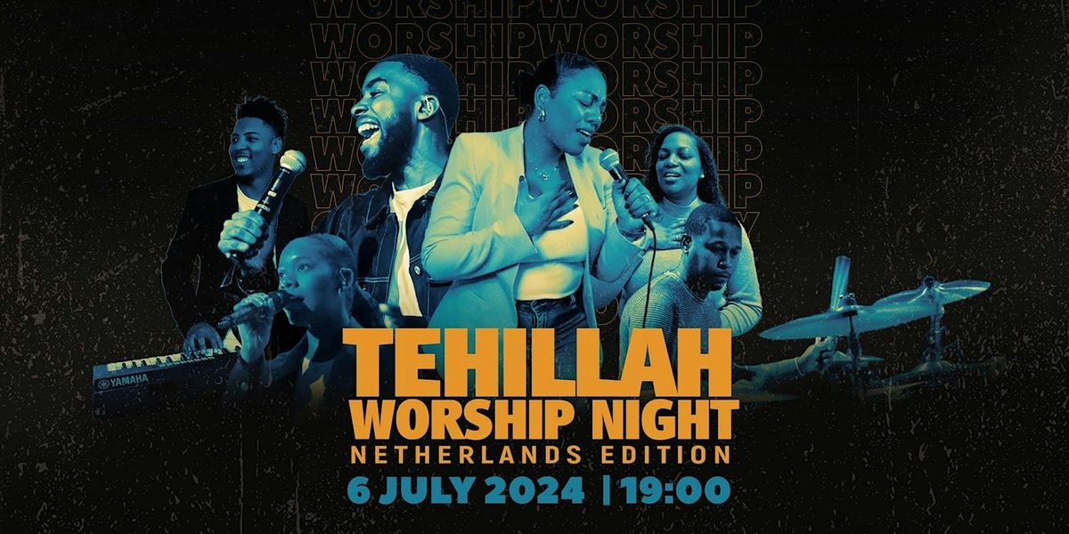 TEHILLAH WORSHIP NIGHT
