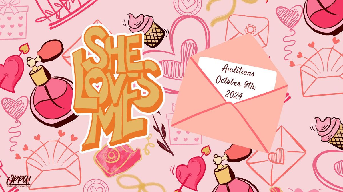 Auditions - She Loves me