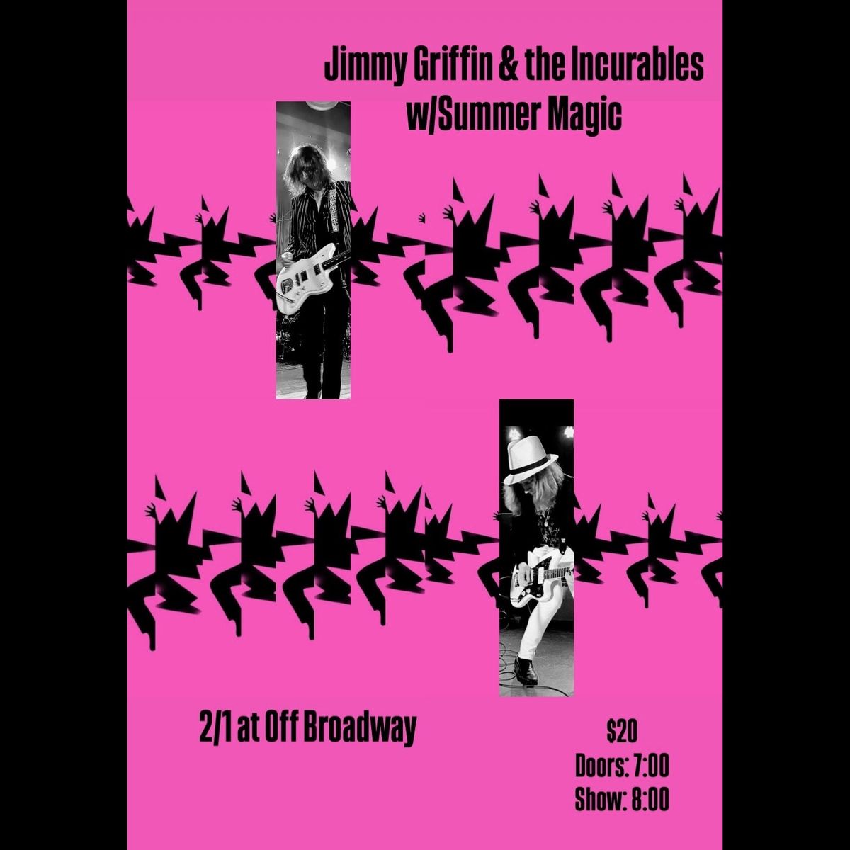 Jimmy Griffin & The Incurables