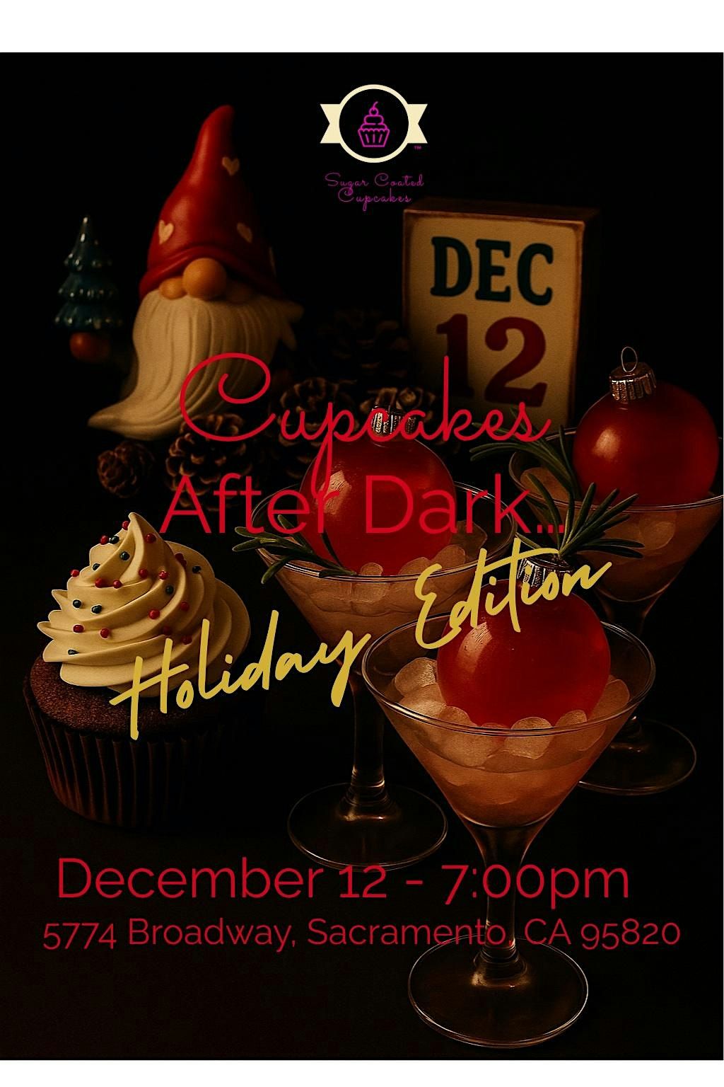 Cupcakes After Dark - Holiday Edition!