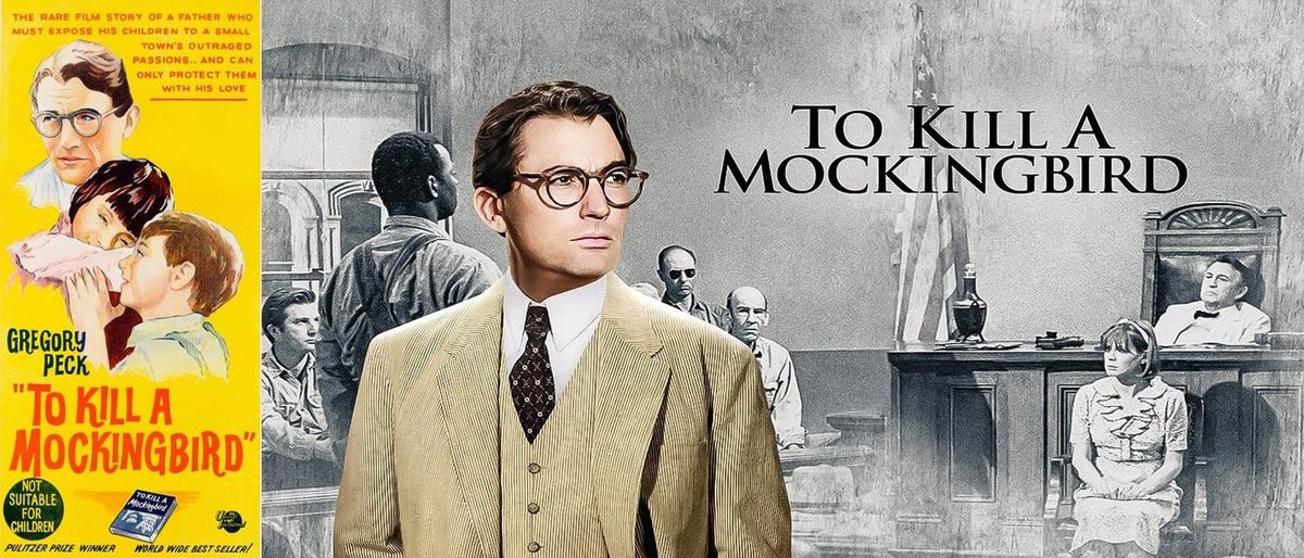 Classics Night:  TO K*ll A MOCKINGBIRD