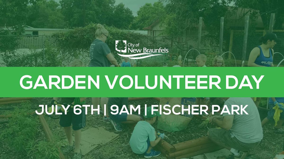 Fischer Park Garden Volunteer Day - Park and Recreation Month