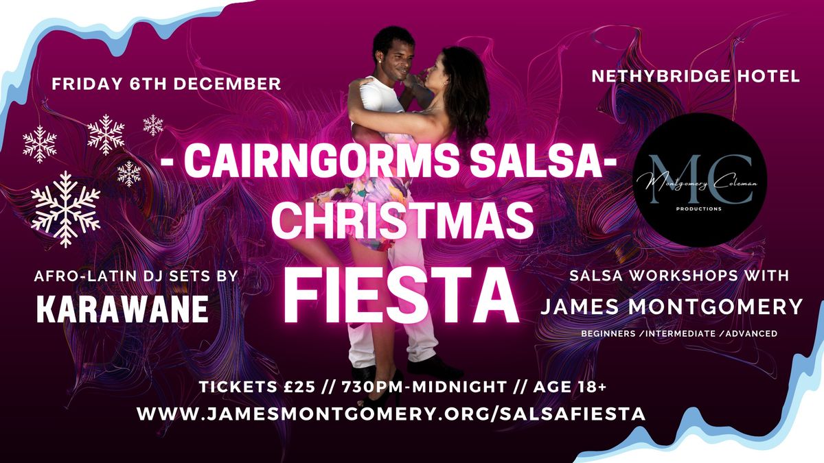 Cairngorms Salsa Christmas Fiesta! 