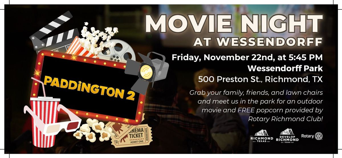 Movies At Wessendorff Featuring Paddington 2