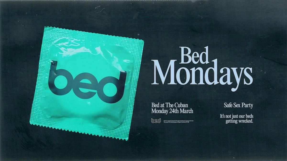 Bed Mondays - Safe Sex Party 