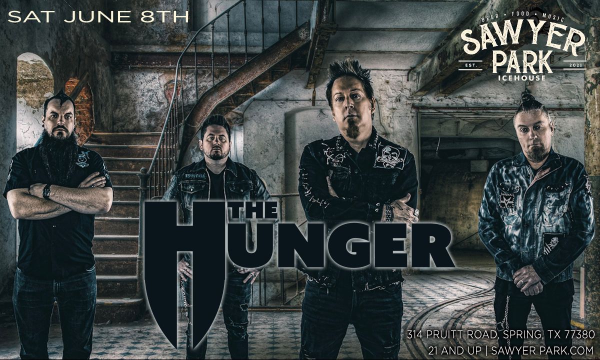 The Hunger live at Sawyer Park