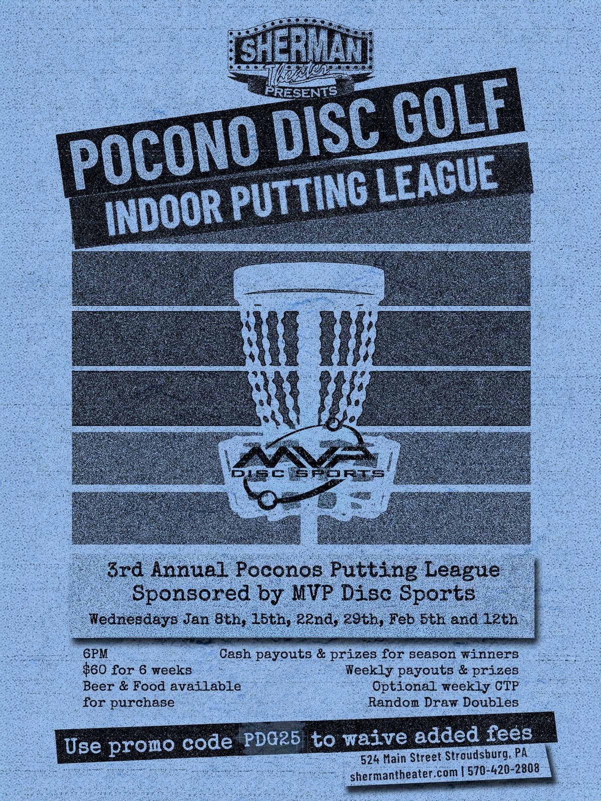 Pocono Disc Golf Indoor Putting League Sponsored by MVP Discs