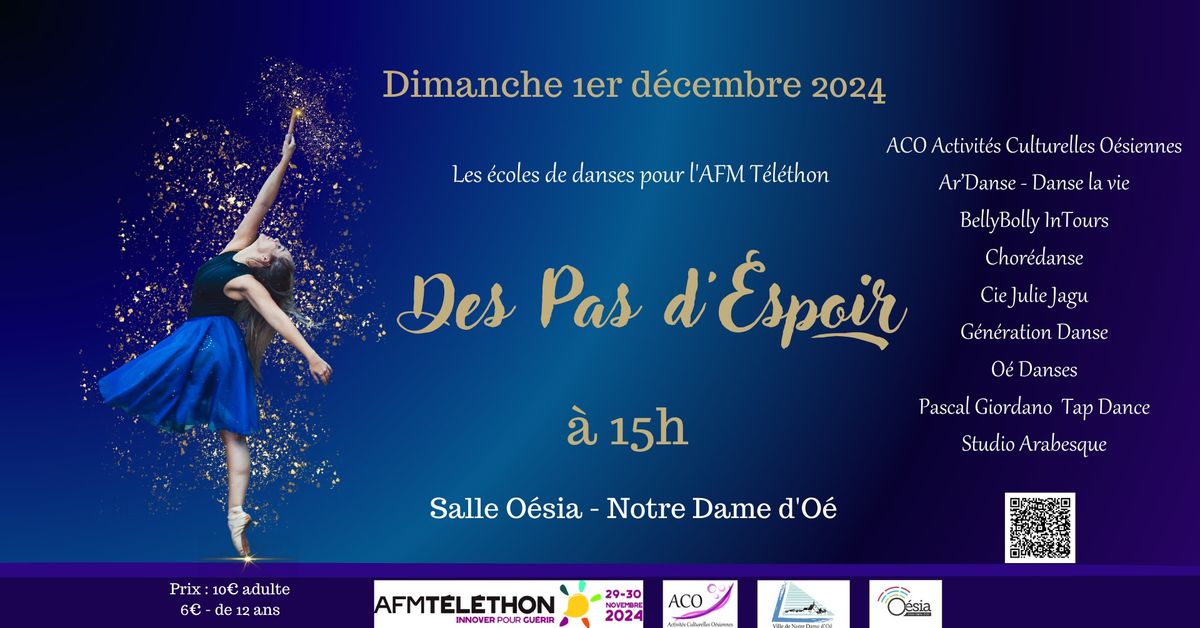 Des Pas d'Espoir 2024- spectacle au profit de l'AFM T\u00e9l\u00e9thon