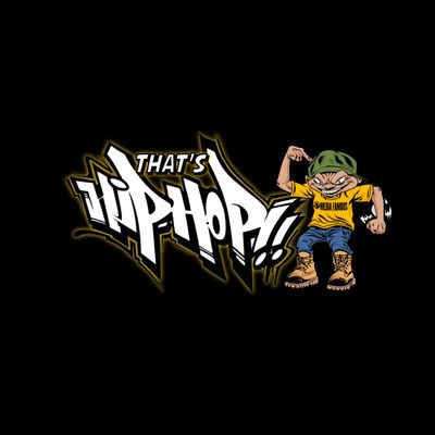 That's Hip Hop