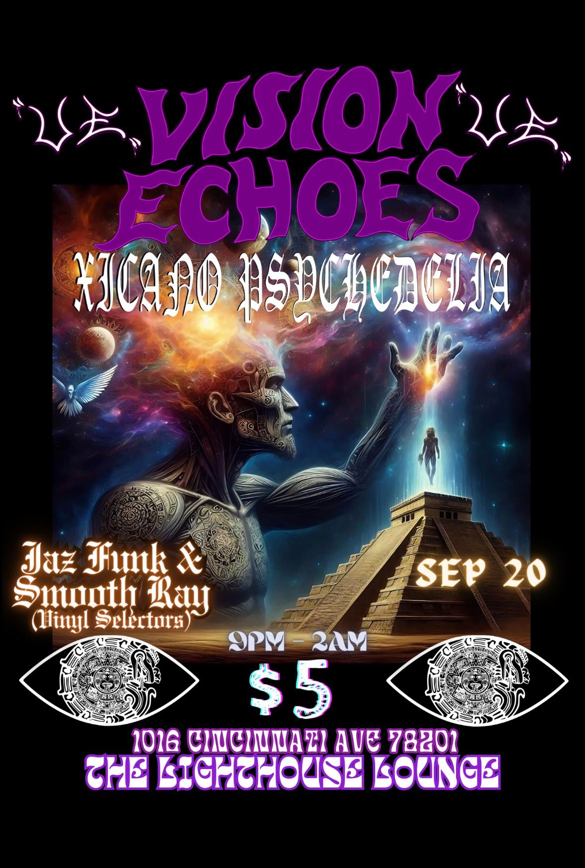 Vision Echoes LIVE @ The Lighthouse! Night of Xicano Psychedelia & Vinyl dance Jams