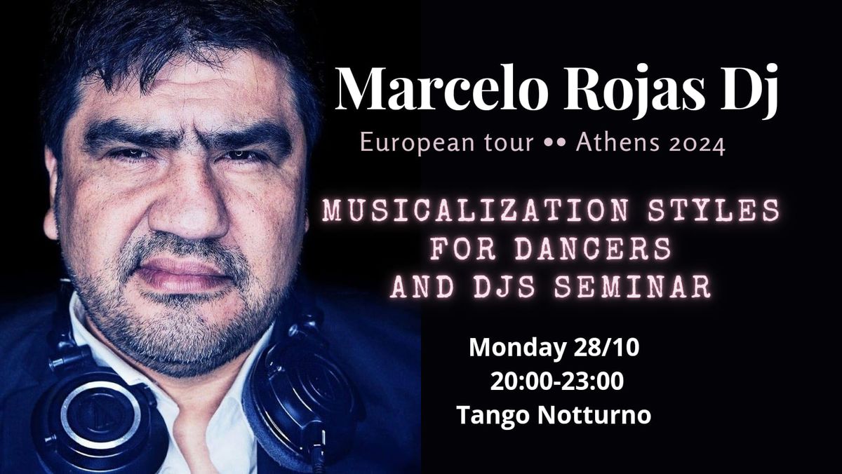 Dj Seminar by Marcelo Rojas. First time in Athens \ud83e\uddff