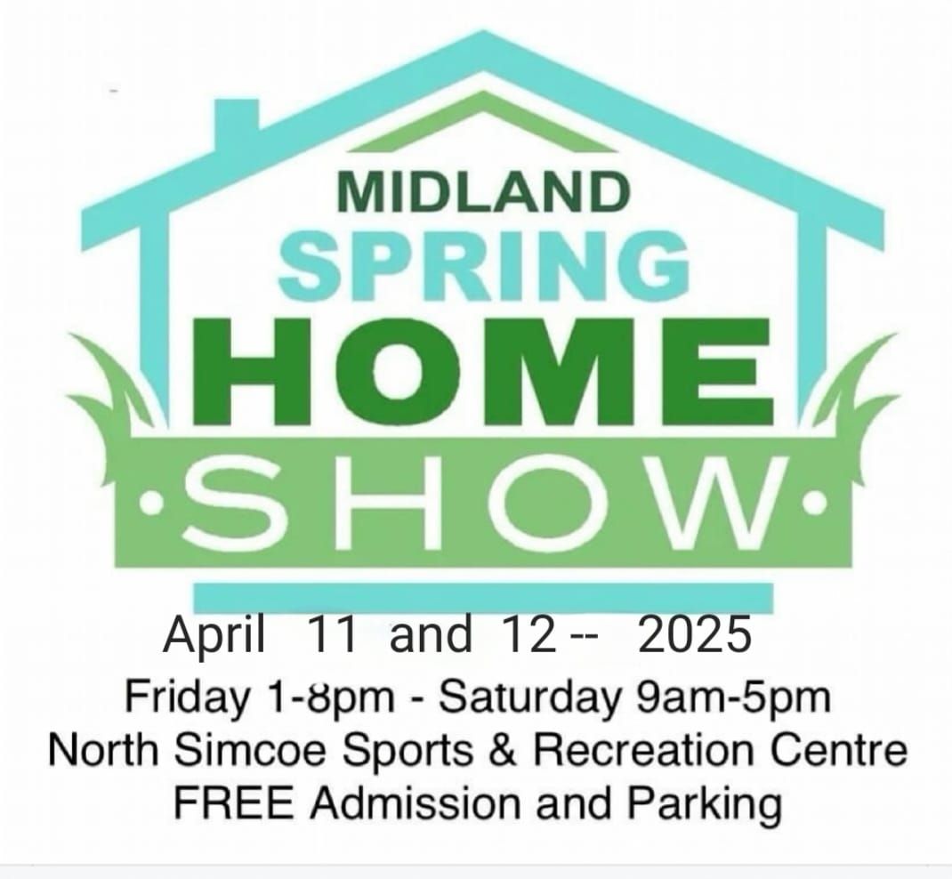 2025 Home Show www.midlandhomeshow.ca