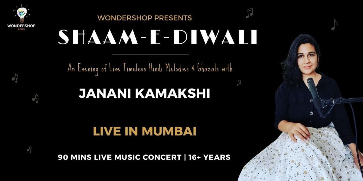 Shaam-E-Diwali : An Evening of Live Melodies