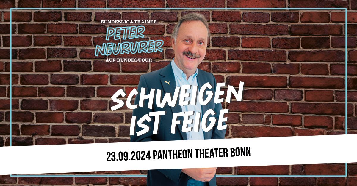 Bundesligatrainer Peter Neururer - Schweigen ist feige - im Pantheon-Theater in Bonn-Beuel