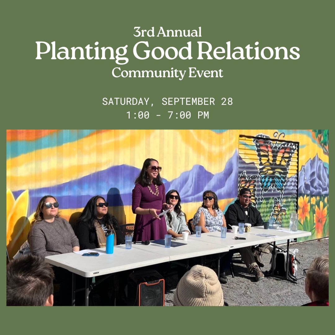 3rd Annual Planting Good Relations