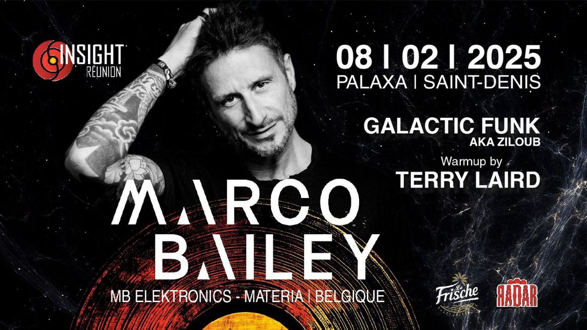 MARCO BAILEY \u00c0 LA R\u00c9UNION 