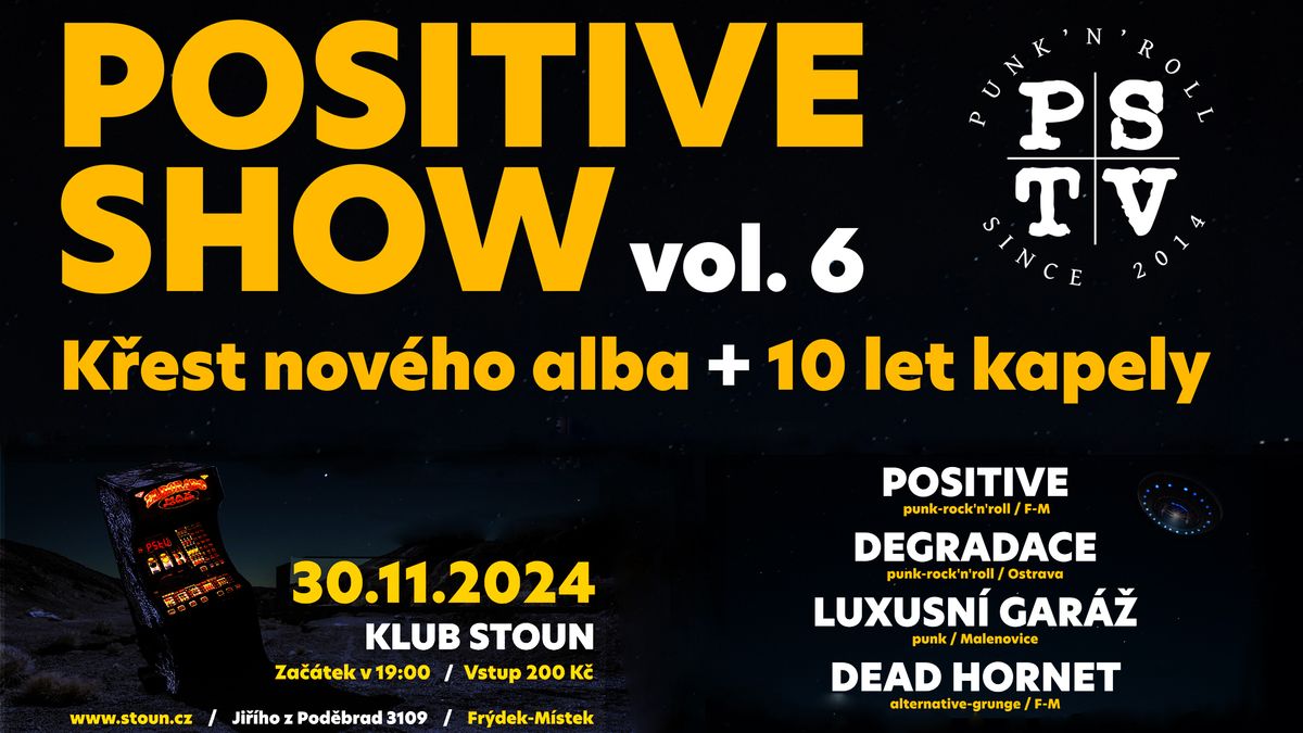 Positive show vol.6 | Hudebn\u00ed klub STOUN