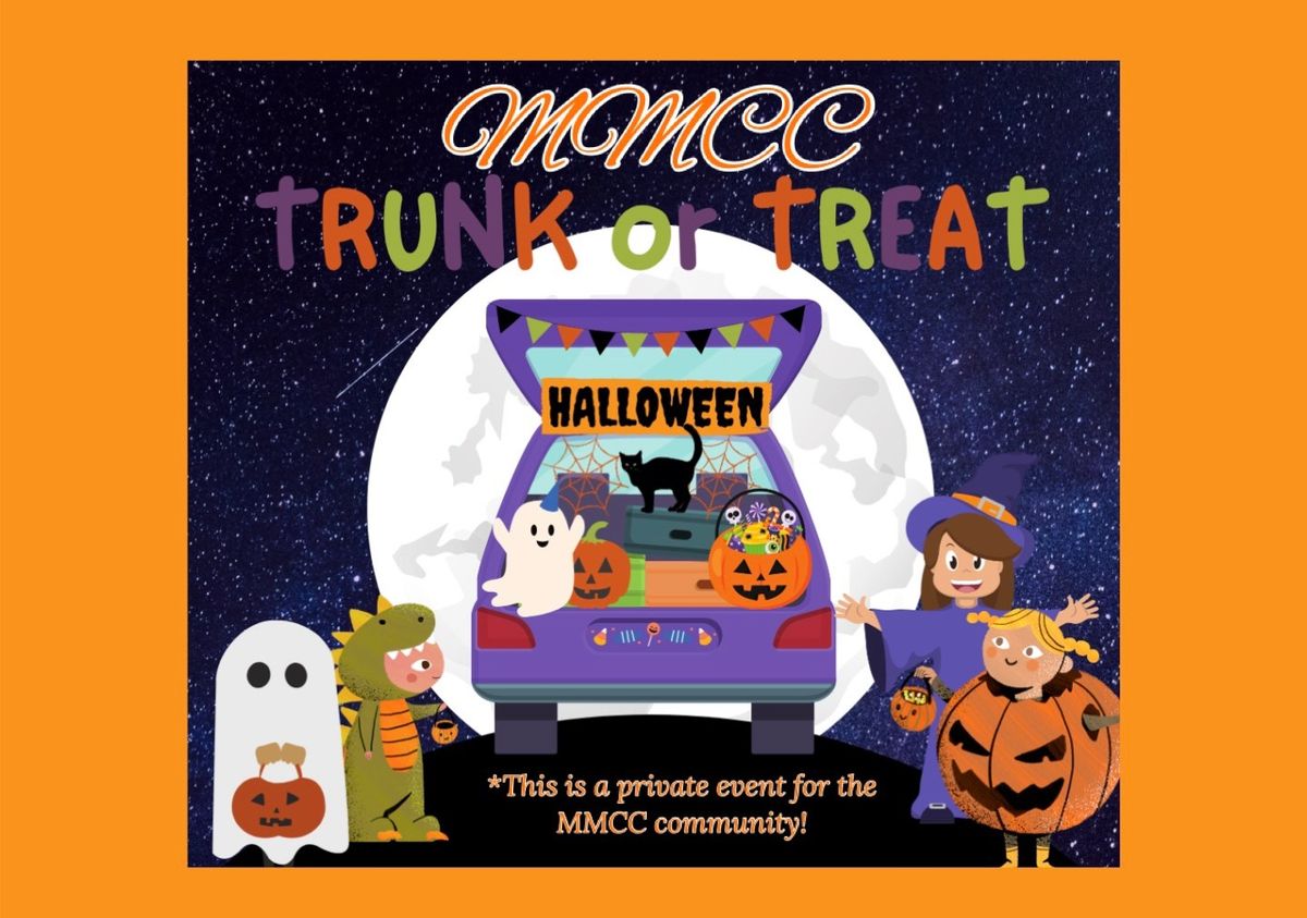 Trunk or Treat Event for the families and staff of MMCC 2024!