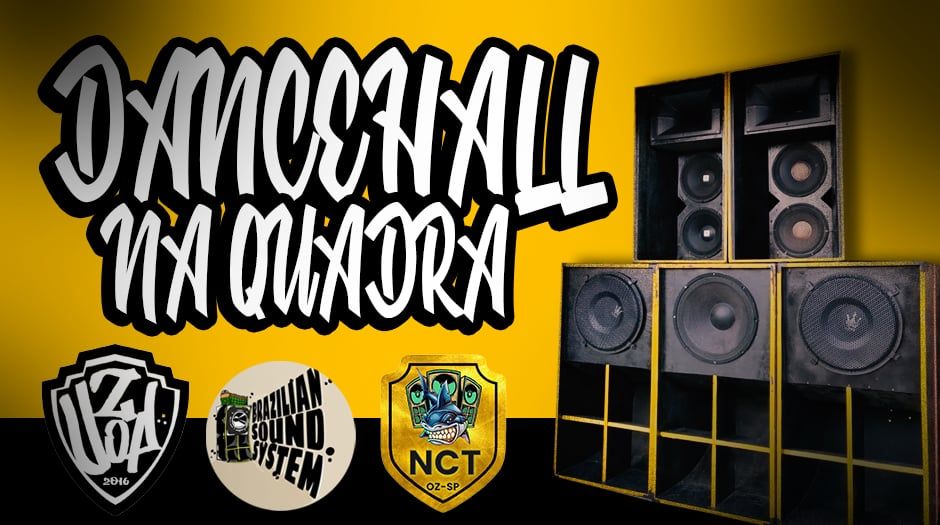 DANCEHALL NA QUADRA 30# BR SOUND & NCT