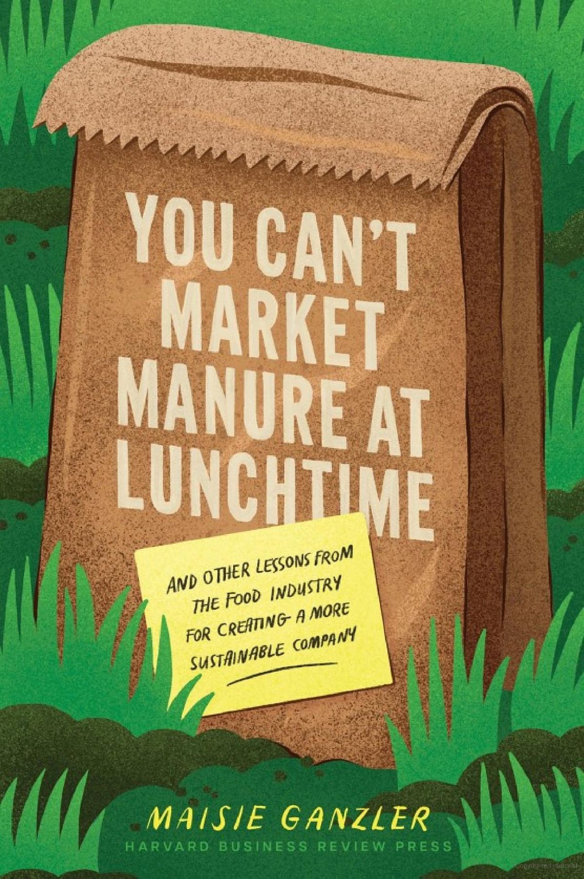 Maisie Ganzler: You Can't Market Manure at Lunchtime book talk