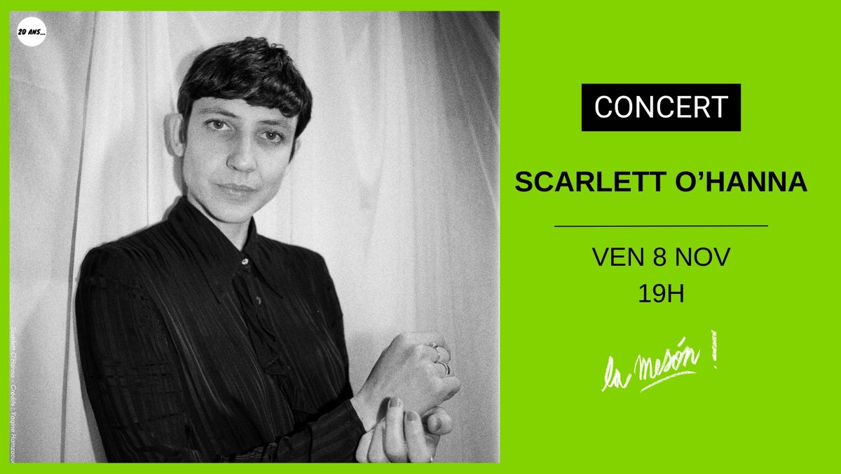 SCARLETT O'HANNA - Concert @La Mes\u00f3n - MARSEILLE