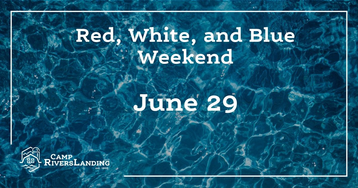 Red, White, and Blue Weekend