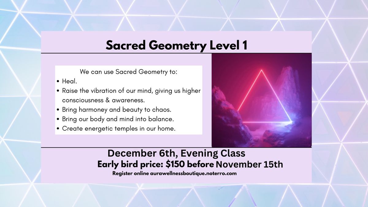 Sacred Geometry Level 1